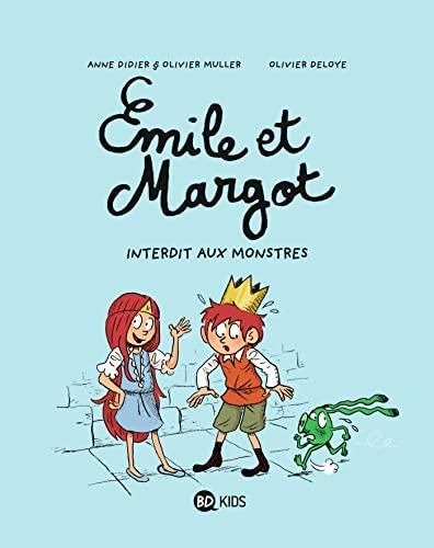 Emile et Margot T.01 : Interdit aux monstres
