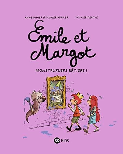 Emile et Margot T.02 : Monstrueuses bêtises !