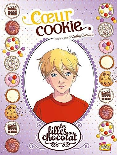 Filles au chocolat (Les) T.06 : Cœur cookie