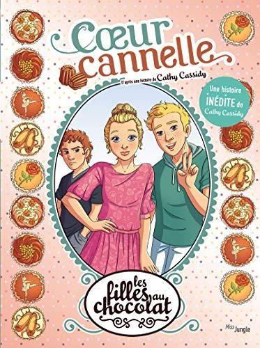 Filles au chocolat (Les) T.12 : Cœur cannelle