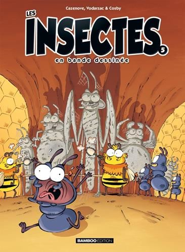 Insectes en bande dessinée (Les) T.05