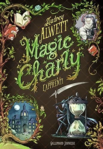 Magic Charly T.01 : L'apprenti