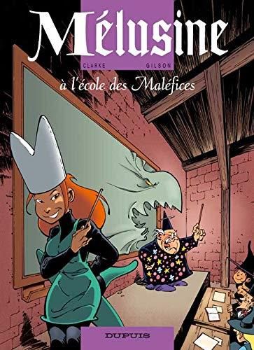 Mélusine ; t.11. : mélusine à l'école des maléfices