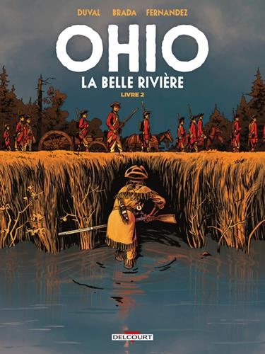 Ohio, la belle rivière T.02