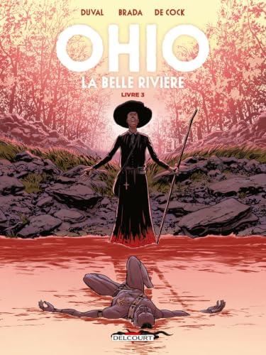 Ohio, la belle rivière T.03