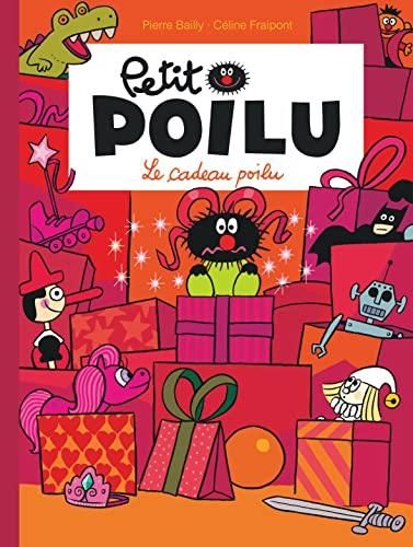 Petit poilu T.06 : Le cadeau poilu