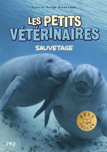 Petits vétérinaires (Les) T.04 : Sauvetage