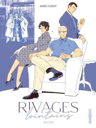 Rivages lointains T.02 : Adam