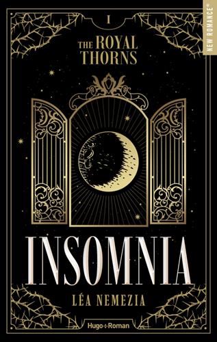 The royal thorns T.01 : Insomnia